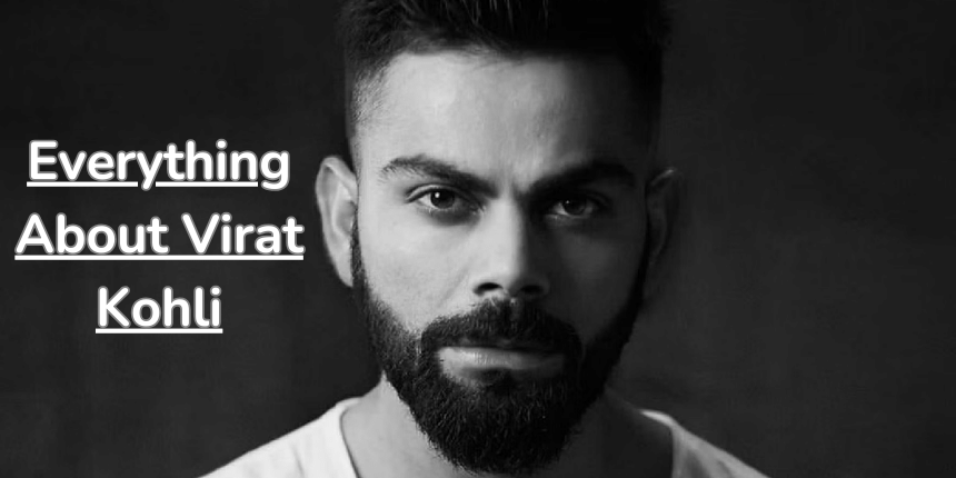 About Virat Kohli