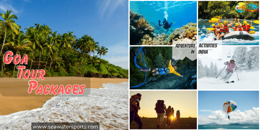 Goa Tour Packages & Adventures in India