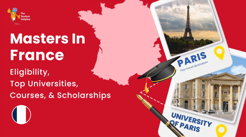 MS in France: Top Universities and Admission Process