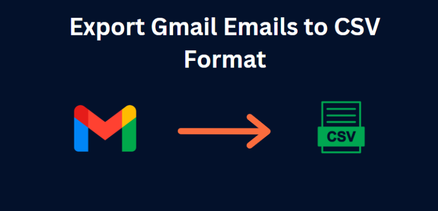 export gmail emails to csv