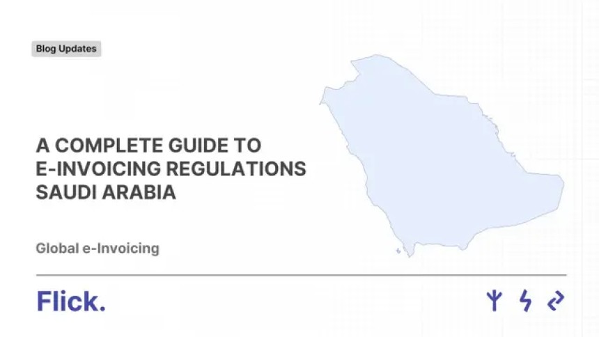 E-Invoicing in Saudi Arabia: Understanding the Mandates and Compliance