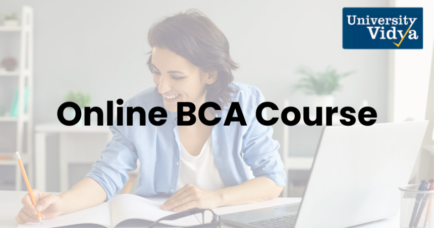 Discover the World of Online BCA Courses with University Vidya