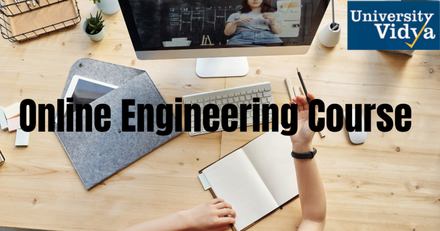 Online Engineering Course: Redefining Education for Aspiring Engineers