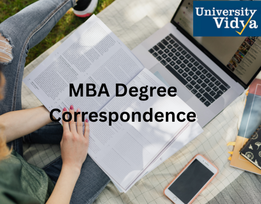 MBA Degree Correspondence: Advance Your Career with University Vidya’s Flexible Correspondence MBA