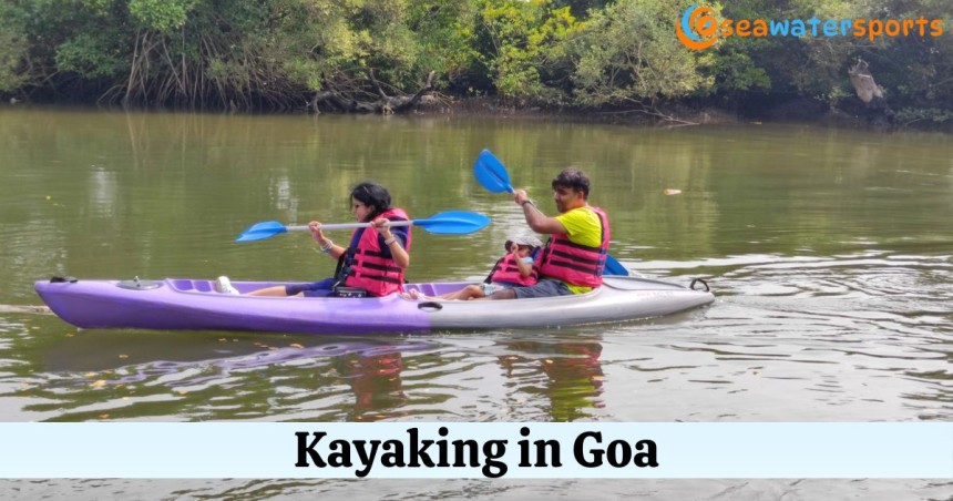 Paddle Your Way to Peace: Kayaking in Goa with Sea Water Sports